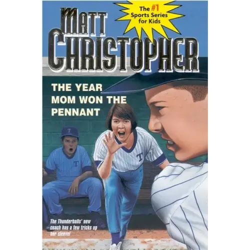 The Year Mom Won the Pennant