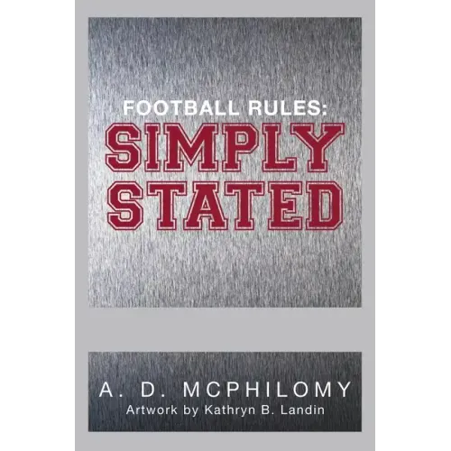 Football Rules: Simply Stated