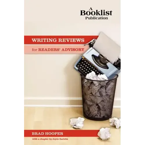 Writing Reviews for Readers' Advisory