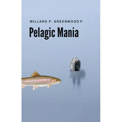 Pelagic Mania