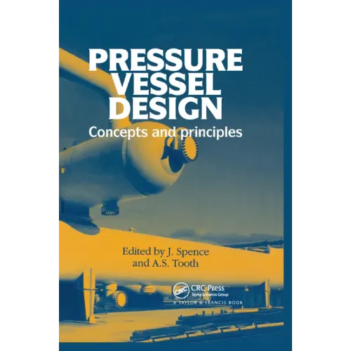 Pressure Vessel Design: Concepts and Principles