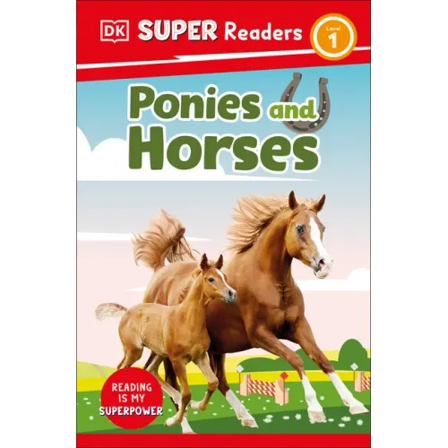 DK Super Readers Level 1 Ponies and Horses