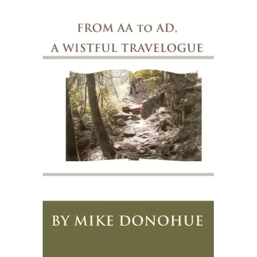 FROM AA to AD, A WISTFUL TRAVELOGUE