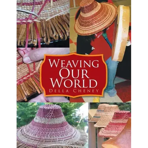 Weaving Our World