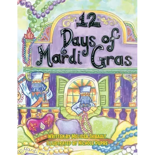12 Days of Mardi Gras
