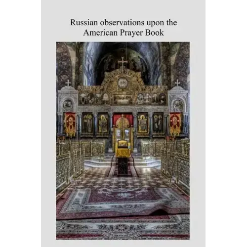 Russian Observations upon the American Prayerbook