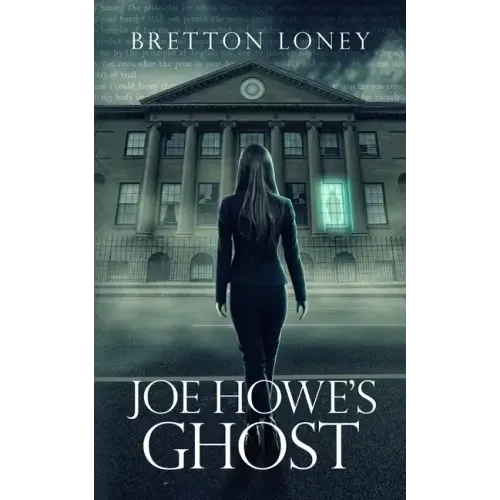 Joe Howe's Ghost