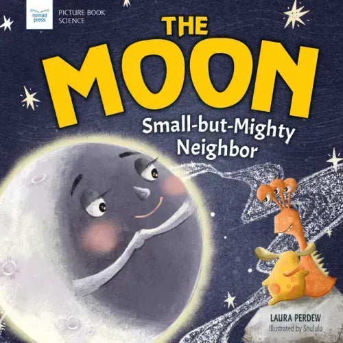 The Moon: Small-But-Mighty Neighbor