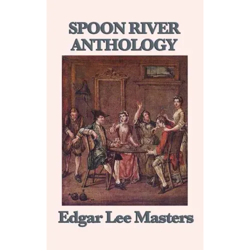 Spoon River Anthology