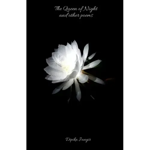 The Queen of Night and other poems