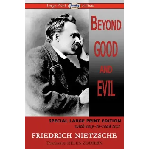 Beyond Good and Evil (Large Print Edition)