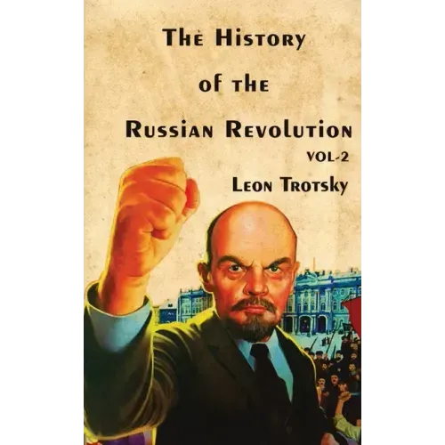 The History of The Russian Revolution Volume-II