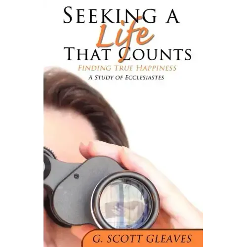 Seeking a Life That Counts