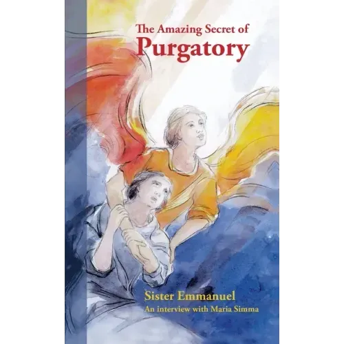 The Amazing Secret of Purgatory