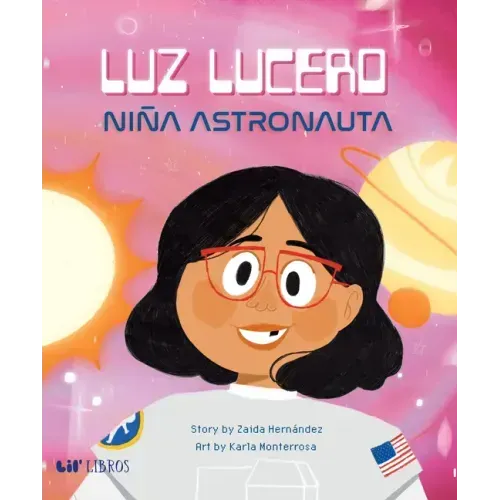 Luz Lucero, Niña Astronauta