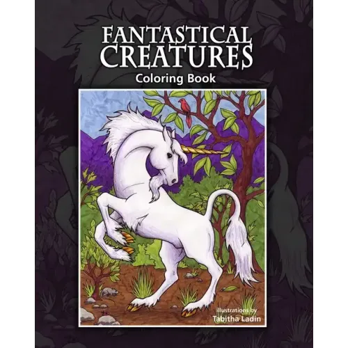 Fantastical Creatures: Coloring Book