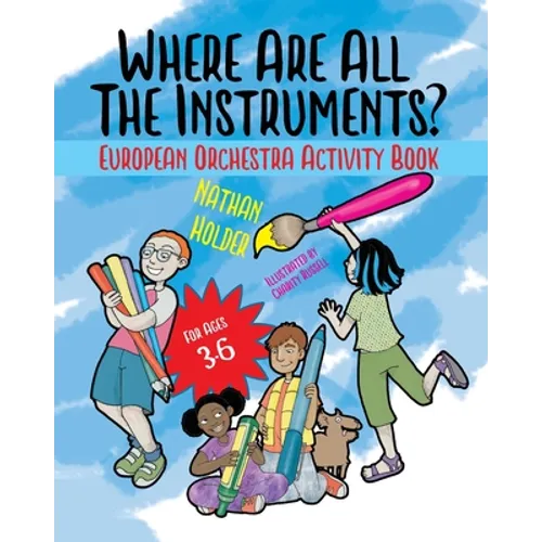 Where Are All The Instruments? European Orchestra Activity Book