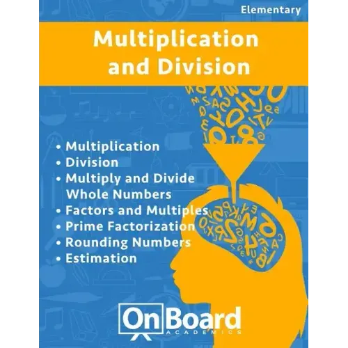 Multiplication and Division: Multiplication, Division, Multiply and Divide Whole Numbers, Factors and Multiples, Prime Factorization, Rounding Numb
