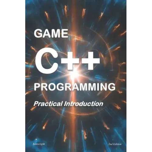 Game C++ Programming: A Practical Introduction