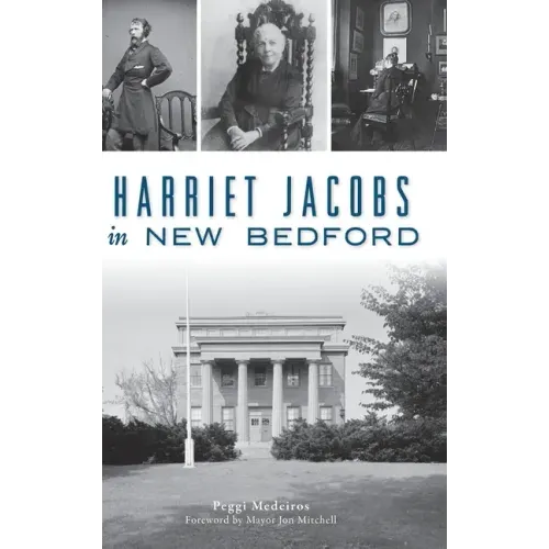 Harriet Jacobs in New Bedford