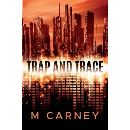 Trap and Trace