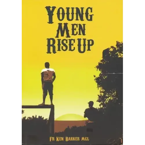 Young Men Rise Up