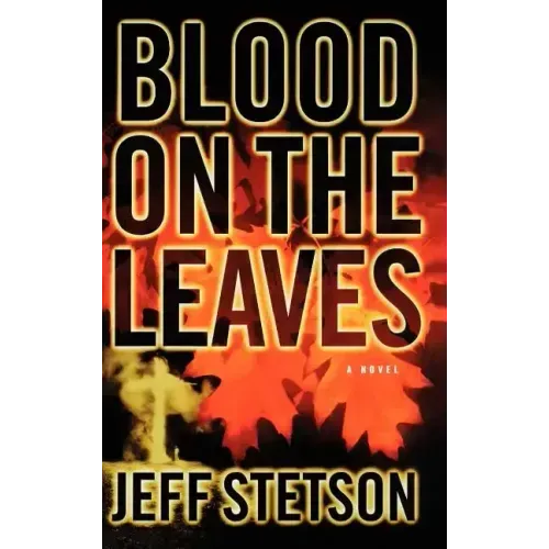 Blood on the Leaves