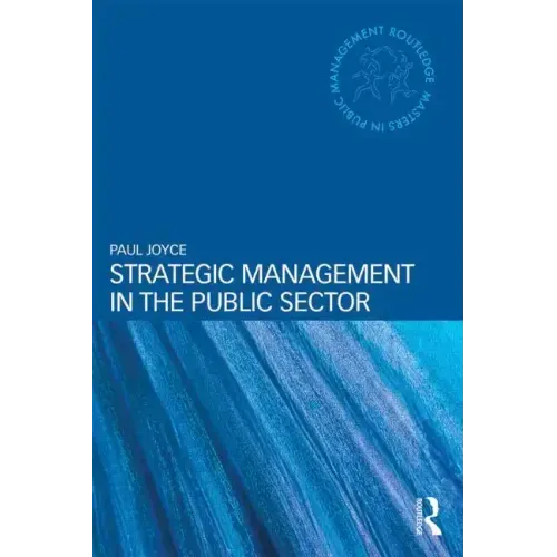 Strategic Management in the Public Sector