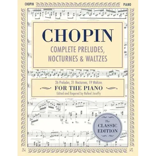 Complete Preludes, Nocturnes & Waltzes: 26 Preludes, 21 Nocturnes, 19 Waltzes for Piano (Schirmer's Library of Musical Classics)