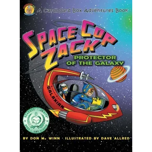 Space Cop Zack, Protector of the Galaxy