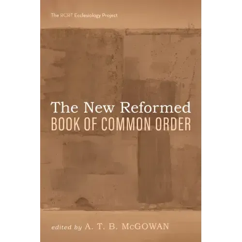 The New Reformed Book of Common Order