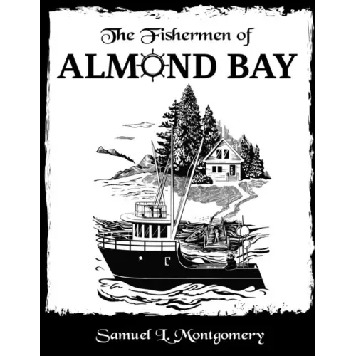 The Fishermen of Almond Bay