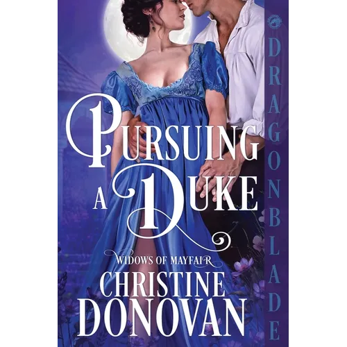 Pursuing a Duke: A Regency Historical Romance