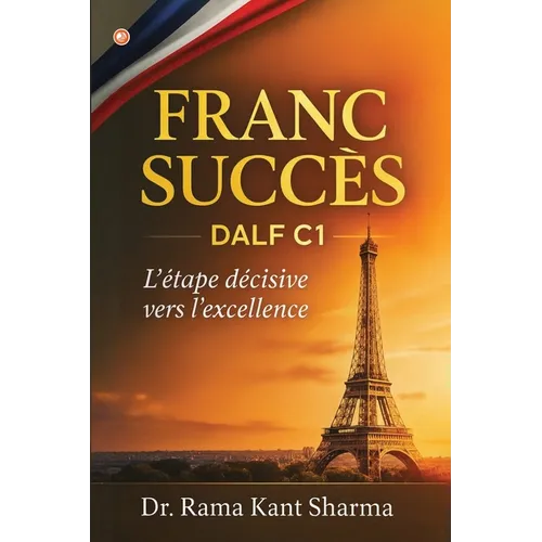 Franc Succès DALF C1