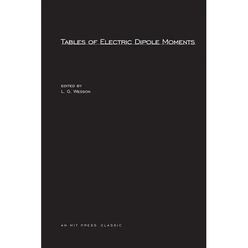 Tables of Electric Dipole Moments