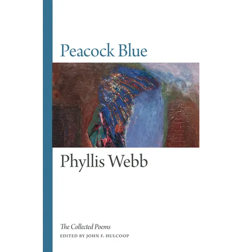 Peacock Blue: The Collected Poems