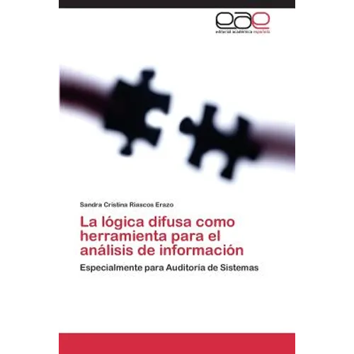 La lógica difusa como herramienta para el análisis de información
