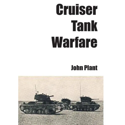 Cruiser Tank Warfare