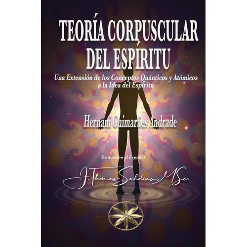 Teoría Corpuscular del Espíritu
