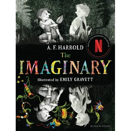 The Imaginary: An Unforgettable Story of Friendship