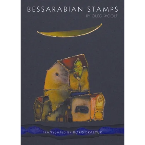Bessarabian Stamps: Stories