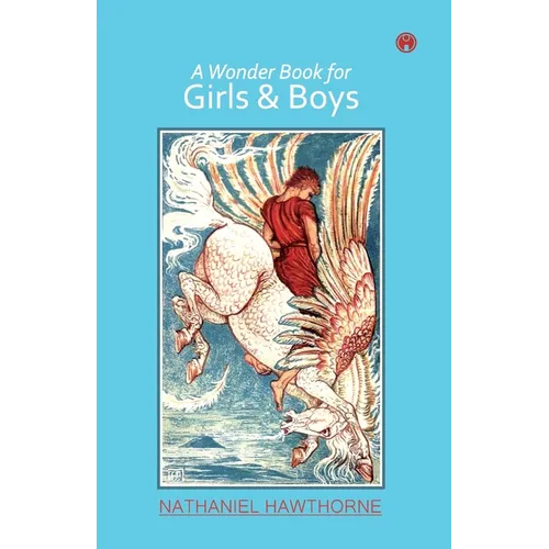 A Wonder Book for Girls & Boys