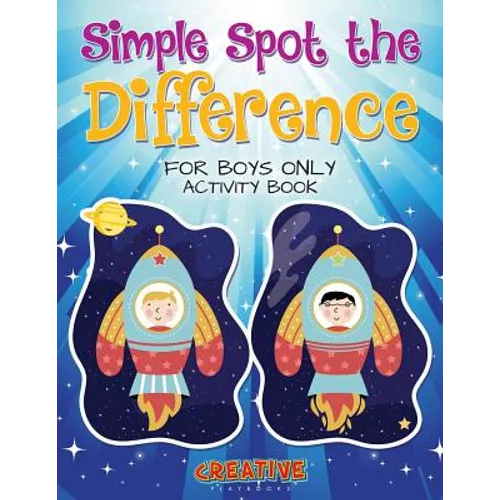 Simple Spot the Difference for Boys Only Activity Book