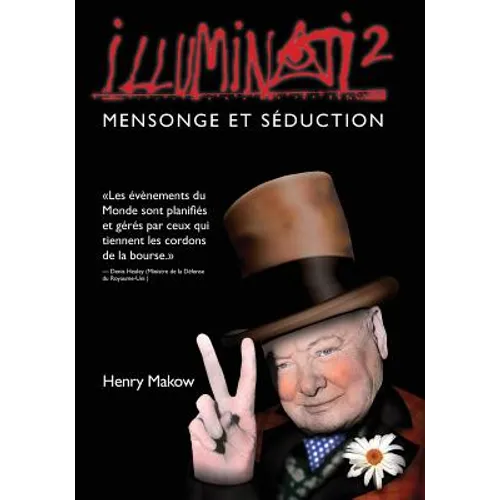 Illuminati2 - Mensonge et Seduction