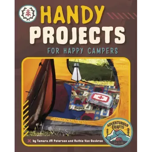 Handy Projects for Happy Campers