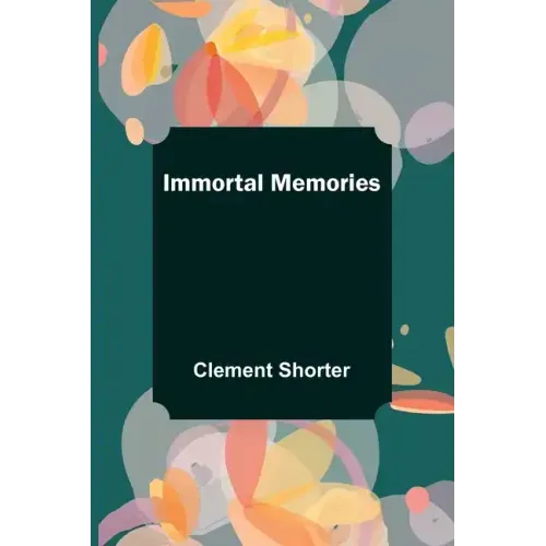 Immortal Memories