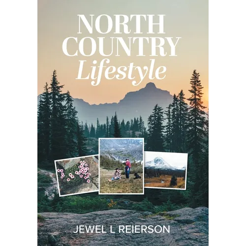 North Country Lifestyle