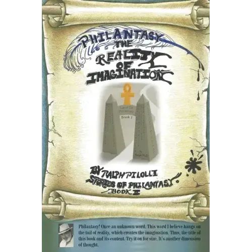 Philantasy, The Reality of Imagination