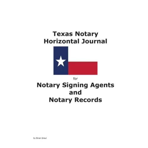 Texas Notary Horizontal Journal for Notary Signing Agents and Notary Records