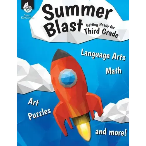 Summer Blast: Getting Ready for Third Grade